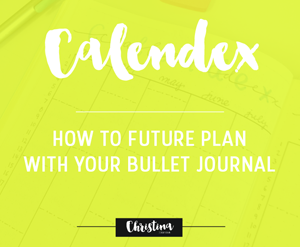  photo Calendex - How to future plan with your bullet journal - christina77star_zpsr22ax1nf.png